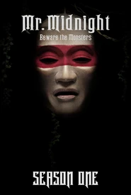 Sr. Meia-Noite: Cuidado com os Monstros