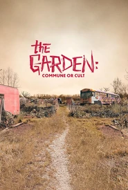 The Garden: Comunidade ou Seita