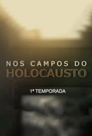 Nos Campos Do Holocausto